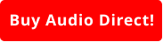 Buy Audio Direct!